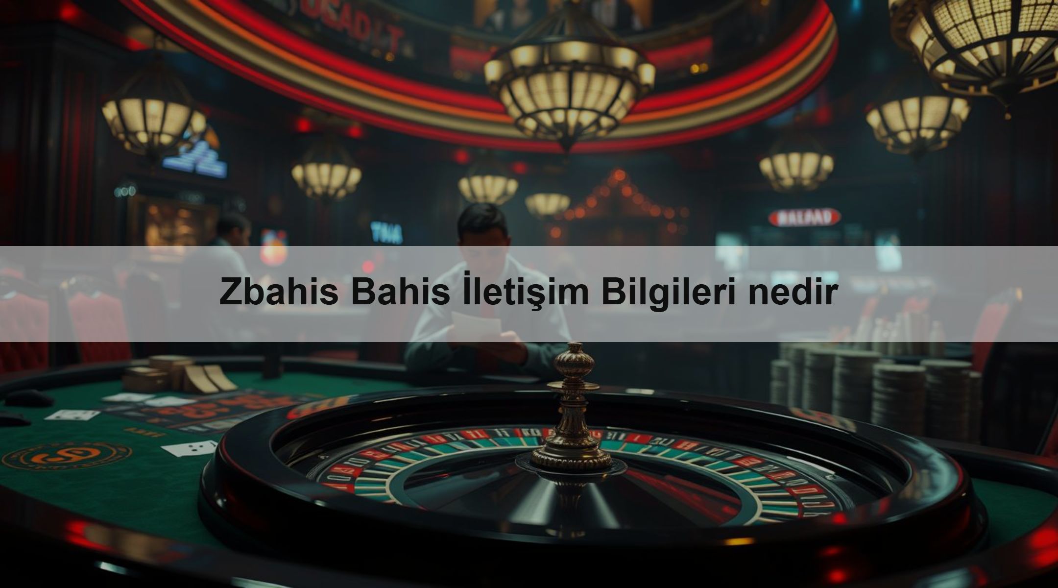 Zbahis Bahis İletişim Bilgileri nedir 1 Zbahis Bahis İletişim Bilgileri nedir
