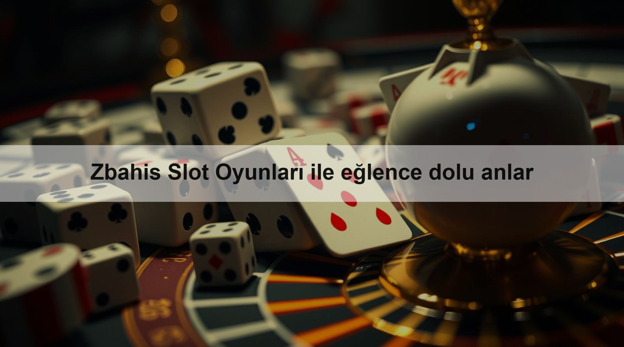 Zbahis Slot Oyunları ile eğlence dolu anlar