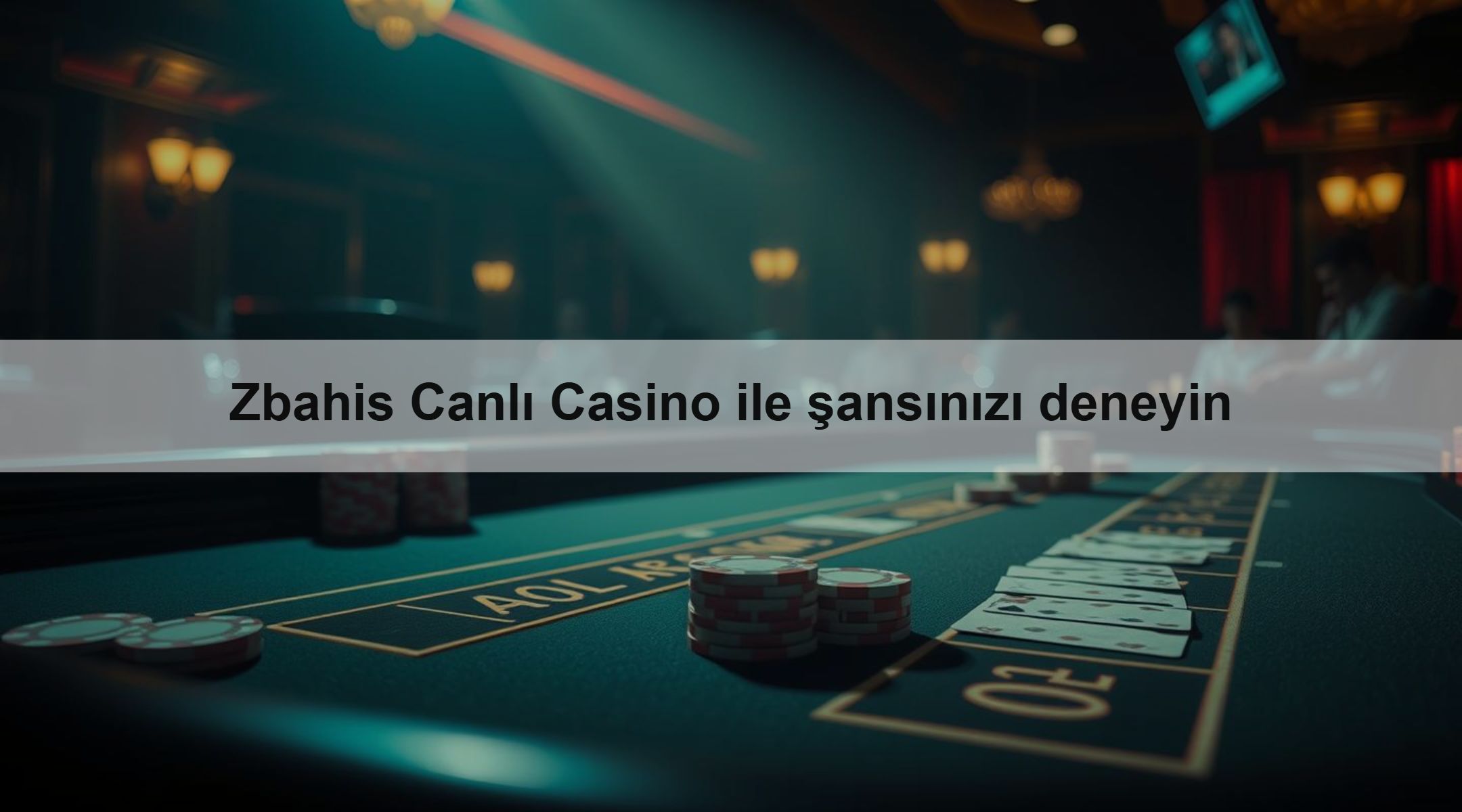 Zbahis Canlı Casino ile şansınızı deneyin 1 Zbahis Canlı Casino ile şansınızı deneyin